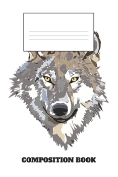 Composition Book: Digital Wolf Composition Book Wide Ruled