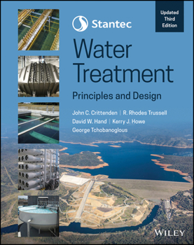 Hardcover Stantec's Water Treatment: Principles and Design Book