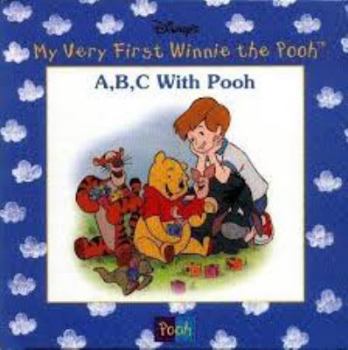 Hardcover A, B, C with Pooh (Disney's My Very First Winnie the Pooh) Book