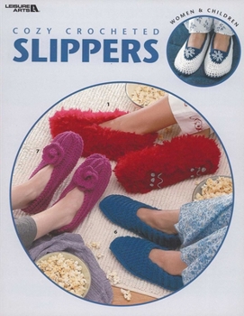 Paperback Cozy Crocheted Slippers: Women & Children Book
