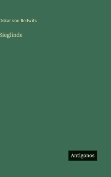 Hardcover Sieglinde [German] Book
