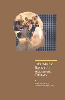 Paperback Cholinergic Basis for Alzheimer Therapy Book