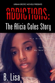 Paperback Addictions: The Alicia Coles Story Book