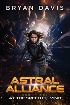 At the Speed of Mind (Astral Alliance)