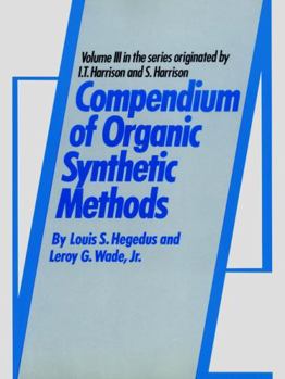 Hardcover Compendium of Organic Synthetic Methods, Volume 3 Book