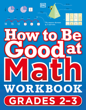 Paperback How to Be Good at Math Workbook Grades 2-3 Book