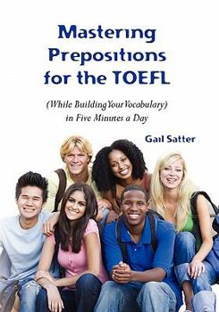 Paperback Mastering Prepositions for the TOEFL in Five Minutes a Day Book