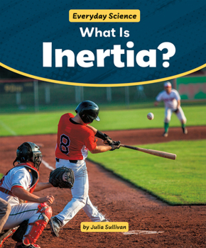 Paperback What Is Inertia? Book