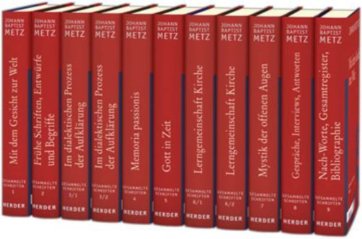 Hardcover Johann Baptist Metz Gesammelte Schriften: Gesamtausgabe Aller Bande [German] Book