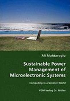 Paperback Sustainable Power Management of Microelectronic Systems Book
