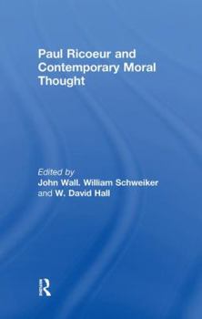Paperback Paul Ricoeur and Contemporary Moral Thought Book