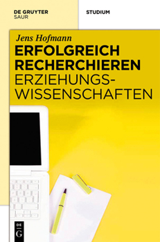 Hardcover Erfolgreich recherchieren - Erziehungswissenschaften [German] Book