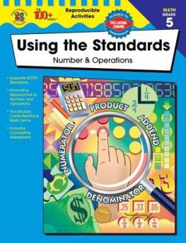 Paperback Using the Standards: Number & Operations, Grade 5 Book