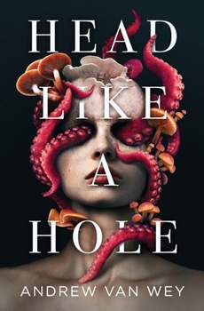 Paperback Head Like a Hole: A Novel of Horror Book