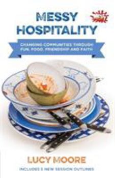Messy Hospitality - Book  of the Messy Church