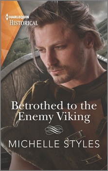 Betrothed to the Enemy Viking - Book #2 of the Vows and Vikings