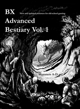 Hardcover BX Advanced Bestiary, Vol. 1: Old School Monsters A-D Book