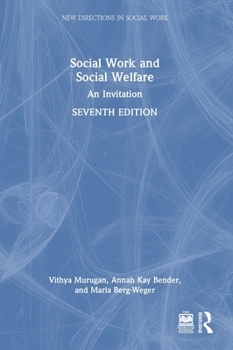 Hardcover Social Work and Social Welfare: An Invitation Book