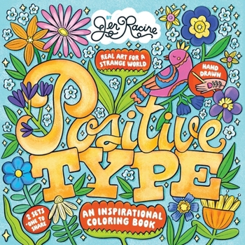 Positive Type : An Inspirational Coloring Book