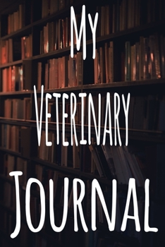 My Veterinary Journal: The perfect gift for the student in your life - unique record keeper!