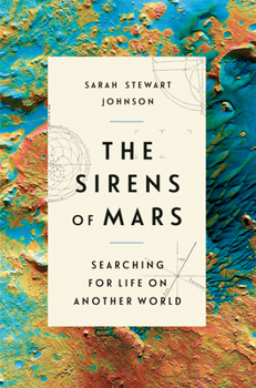 Hardcover The Sirens of Mars: Searching for Life on Another World Book