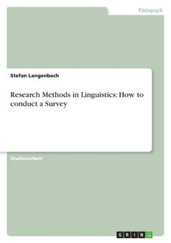 Paperback Research Methods in Linguistics: How to conduct a Survey [German] Book