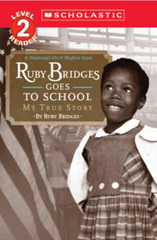 Paperback Ruby Bridges Goes to School: My True Story Book