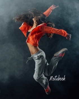 Notebook: Dancing Composition sport/ Dance Teacher /Fitness/Zumba/ Dance Choreography Notebook Journal Dancing Workbook Diary / Christmas Notebook/ Gift /Sketchbook Blank 8x10 120 pages.