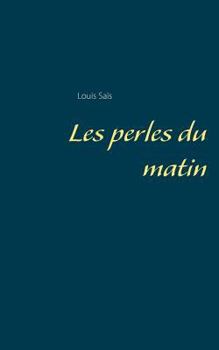 Paperback Les perles du matin [French] Book