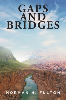 Paperback Gaps and Bridges Book