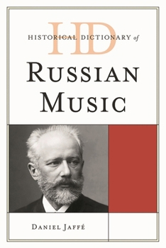Hardcover Historical Dictionary of Russian Music Book