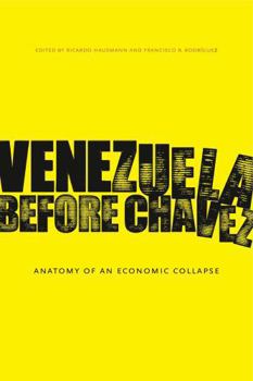 Hardcover Venezuela Before Chávez: Anatomy of an Economic Collapse Book