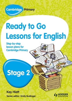 Paperback Cambridge Primary Ready to Go Lessons for English Stage 2 Book