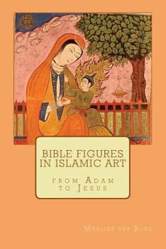 Paperback Bible figures in Islamic Art Book