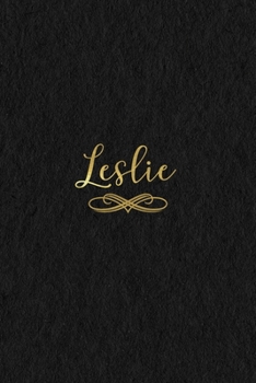 Paperback Leslie: Personalized Journal to Write In Black Gold Custom Name Line Notebook Book