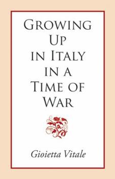 Paperback Growing Up in Italy in a Time of War Book