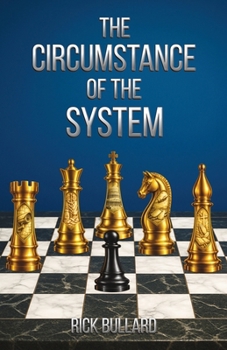 Paperback The Circumstance of the System Book