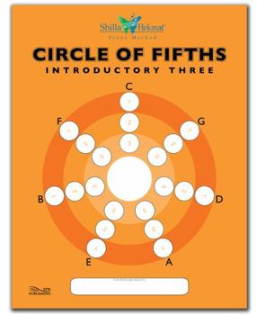 Spiral-bound Circle of Fifths: Introductory Three (Shilla Hekmat Piano Method, Orange Series) Book