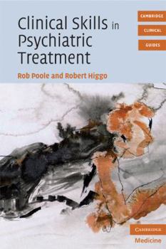 Paperback Clinical Skills in Psychiatric Treatment Book