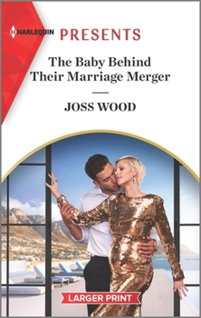 Mass Market Paperback The Baby Behind Their Marriage Merger [Large Print] Book