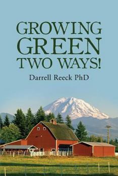 Paperback Growing Green Two Ways! Book
