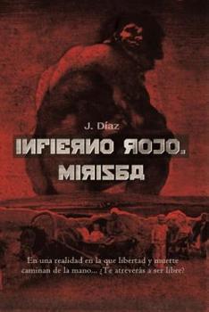 Paperback Infierno Rojo: Mirisba [Spanish] Book