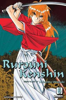 Rurouni Kenshin, Vol. 6 #16-18 - Book #6 of the Rurouni Kenshin: Meiji Swordsman Romantic Story - VIZBIG Edition