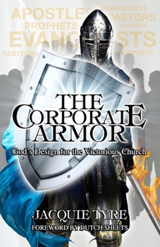 Paperback The Corporate Armor: God's Design for the Victorious Church Book