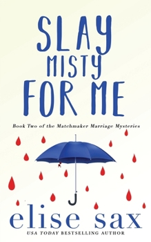 Paperback Slay Misty For Me Book