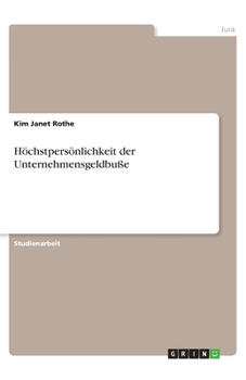 Paperback Höchstpersönlichkeit der Unternehmensgeldbuße [German] Book