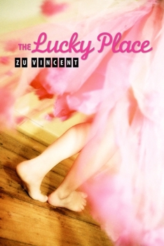 Hardcover The Lucky Place Book