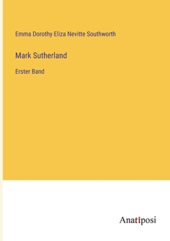 Mark Sutherland: Erster Band (German Edition)