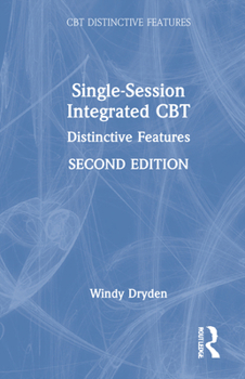 Hardcover Single-Session Integrated CBT: Distinctive Features Book