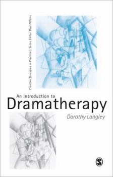 Paperback An Introduction to Dramatherapy Book